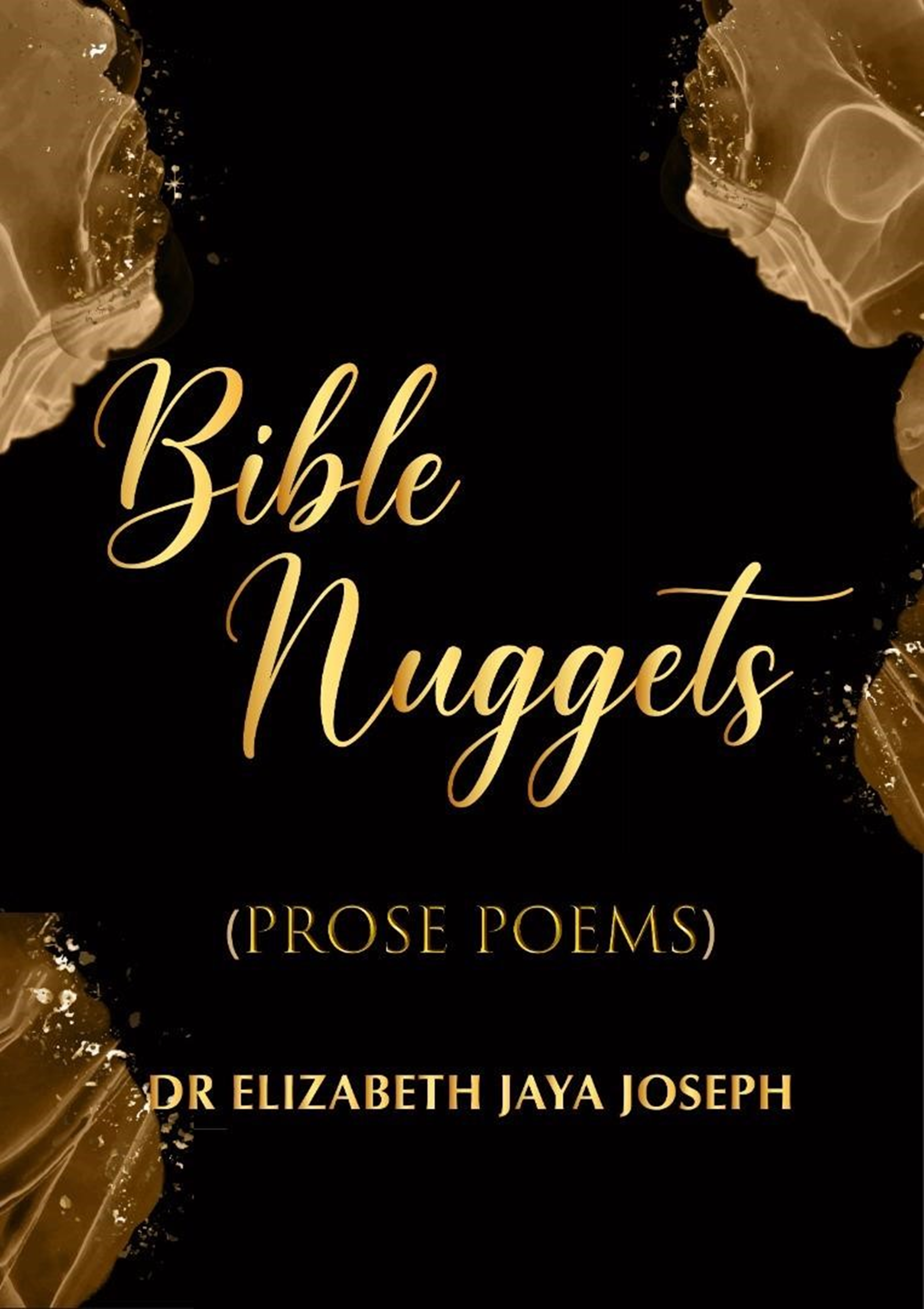 Bible Nuggets by Dr Elizabeth Jaya Joseph